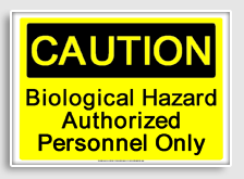 free printable biological hazard authorized personnel only osha  sign 