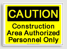 free printable construction area authorized personnel only osha  sign 