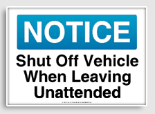 free printable shut off vehicle when leaving unattended osha  sign 