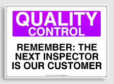 free printable remember  the next inspector is our customer osha  sign 