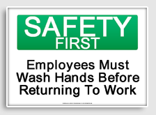 free printable employees must wash hands before returning to work osha  sign 