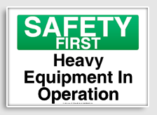 free printable heavy equipment in operation osha  sign 