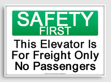 free printable this elevator is for freight only no passengers osha  sign 