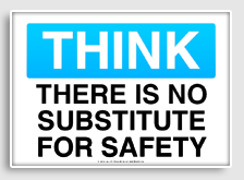 free printable there is no substitute for safety osha  sign 
